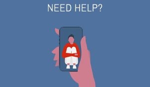 Graphic of Person Holding a Phone with Need Help