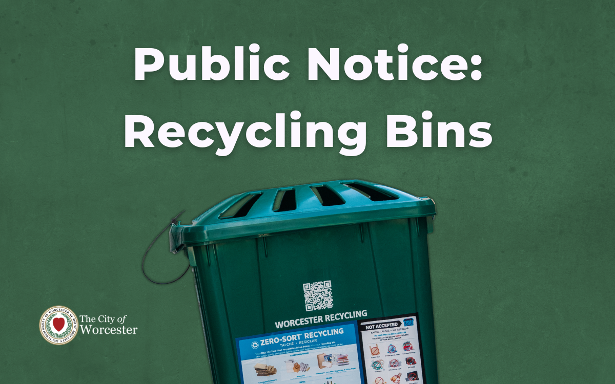 Green graphic with photo of a recycling bin with text overlayed that reads, "Public Notice: Recycling Bins"