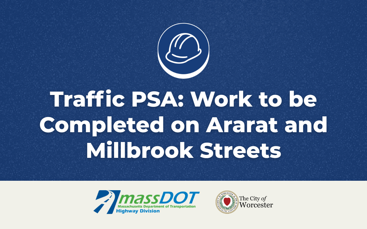 Bleu graphic with an icon a construction helmet with white texted overlayed that reads, "Traffic PSA: Work to be Completed on Ararat and Millbrook Streets"