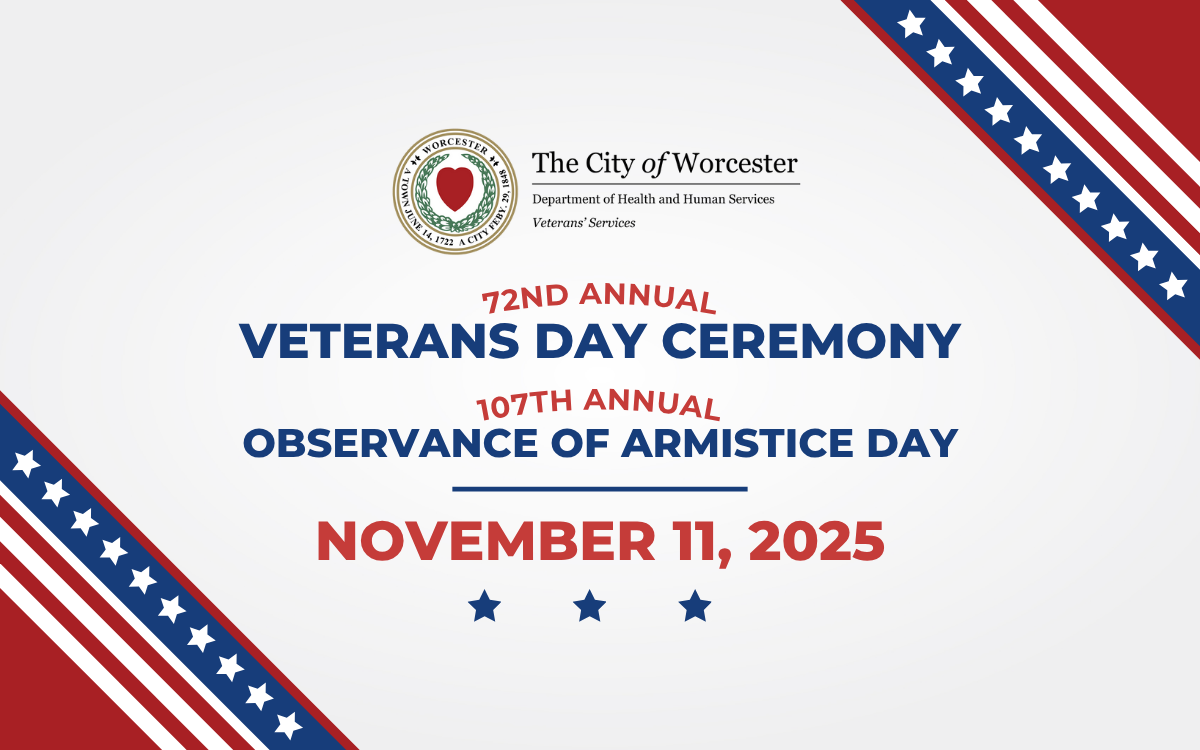 Graphic announcing City of Worcester Veterans Day Events