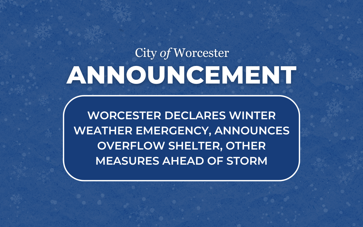 Graphic with text overlay that reads, "Worcester Declares Winter Weather Emergency, Announces Overflow Shelter, Other Measures Ahead of Storm"